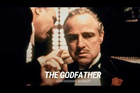 ‘The Godfather’ | Anniversary Mashup