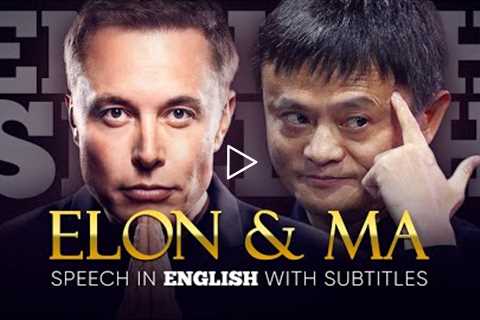 ENGLISH SPEECH | ELON MUSK & JACK MA: Elon Musk & Jack Ma: Billionaires Debate (English..