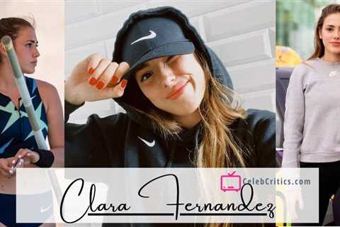 Clara Fernandez- The Spanish Pole Vaulter’s Biography