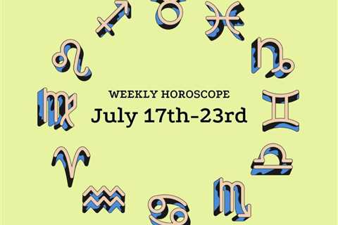 July 17-23 Horoscope: Lunar Retrograde Energy Abounds