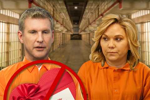 Todd & Julie Chrisley Not Allowed To Talk On Valentine's Day From Prison