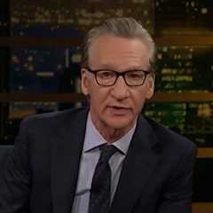 Bill Maher Roasts Media's Campus Protest, Doomsday Reporting, Says It's Not That Bad