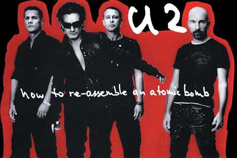 U2, 'How to Re-Assemble an Atomic Bomb': Album Review