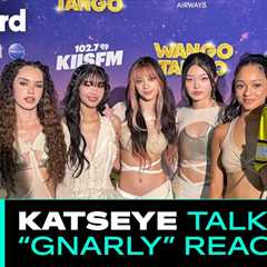 KATSEYE Talk ‘GNARLY,’ Tease’ New Music & More at Wango Tango | Billboard News