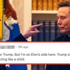I Voted For Trump, But I'm On Elon's Side Here — MAGA Is Choosing Sides In Trump/Musk's Breakup,..