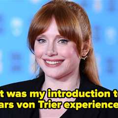 Bryce Dallas Howard Claimed A Director Once Insulted Her Dad, Ron Howard, And Threw Water In Her..