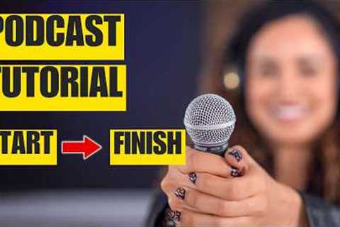 How to Start a Podcast in 2025 [BEGINNERS GUIDE]