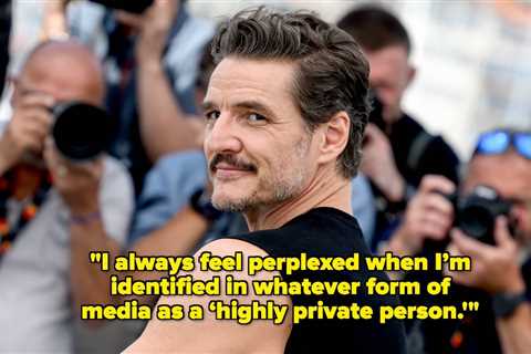 Pedro Pascal Explained Why He's Never Publicly Discussed His Relationships