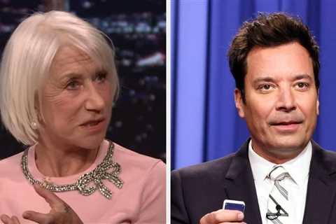 Helen Mirren Explained To Jimmy Fallon Why She Believes Tomatoes Are Bisexual, And His Awkward..