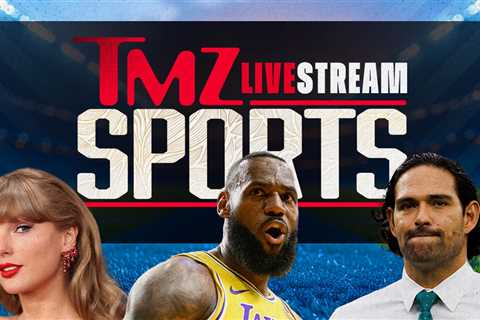 TMZ Sports Streaming Live From Newsroom, Join The Conversation!