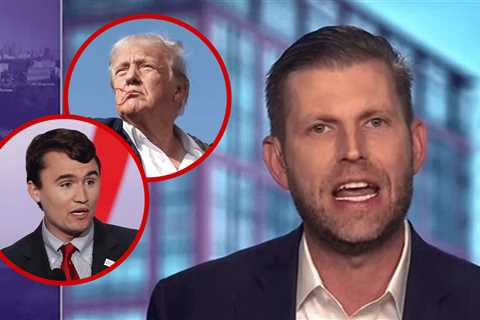 Eric Trump Says 'They' Tried to Kill Donald Trump Just Like Charlie Kirk