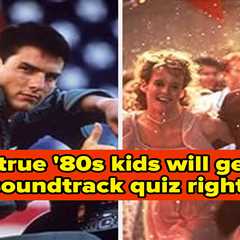 If You Can Match These Iconic '80s Soundtrack Songs To Their Movies, You Definitely Had A Walkman..