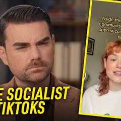 Ben Shapiro Reacts To Woke TikToks: Dumb Socialists Edition | Volume 2