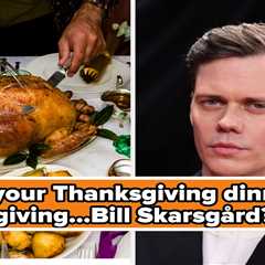 Plan A Chaotic Thanksgiving Dinner, And We'll Tell You Which Skarsgård Brother You Are