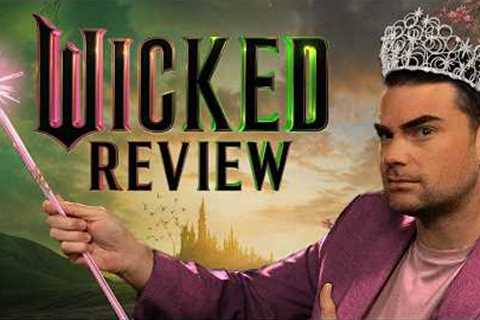 Ben Shapiro Reviews Wicked: For Good