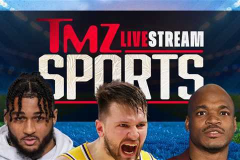 TMZ Sports Streaming Live From Newsroom, Join The Conversation!
