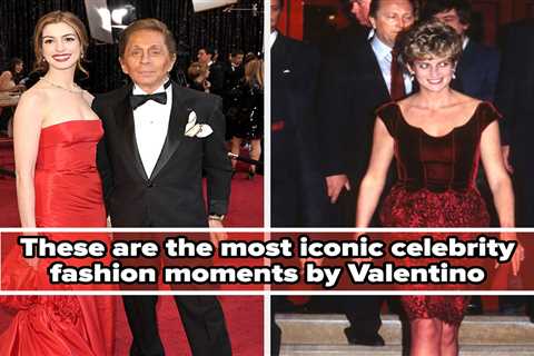 Tell Me I’m Wrong, But These Are The Most Iconic Valentino Celebrity Looks Ever
