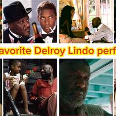This Is A Delroy Lindo Appreciation Post! Allow Me To Break Down My Top 8 Favorite Performances!