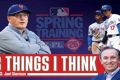 Joel Sherman’s 3 Things I Think: Steve Cohen’s Dodgers dynamic