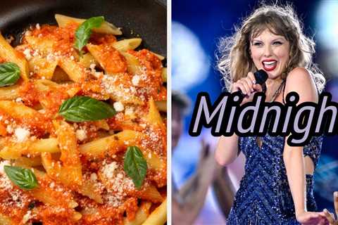Pick Some Foods And I'll Guess Your Favorite Taylor Swift Album