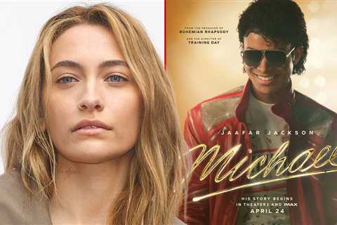 Michael Jackson’s Estate Fires Back at Paris Jackson After She Slams Biopic