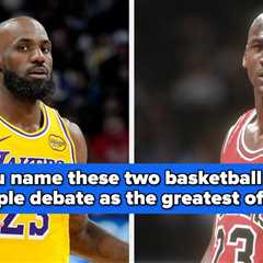 If You Can Name At Least 15 Of These 20 Basketball Players, You Should Be Working In A Front Office