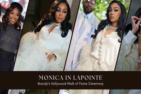 Monica Steps Out with Husband Anthony “Ant” Wilson at Brandy’s Hollywood Walk of Fame Ceremony in..