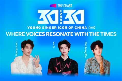 TME Chart Unveils 30 Under 30 Young Singers, Highlighting a New Generation of Chinese Music Talent
