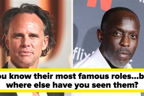 You Probably Recognize These Well-Known Character Actors...But Can You Name What Else They've Been..