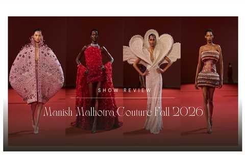 Manish Malhotra Debuts Fall 2026 “Maa” Collection at Paris Haute Couture Week