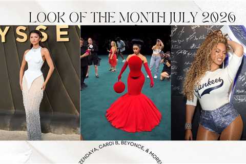 Look of the Month July 2026: Cardi B at Couture, Beyonce at Yankees Stadium, Zendaya in..