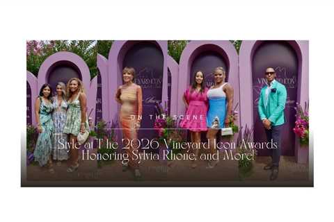 On the Scene: Style at the 2nd Annual Vineyard Icon Awards on Martha’s Vineyard, Honoring Sylvia..