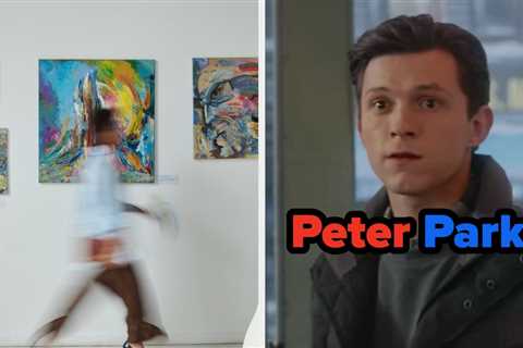 We'll Build Your Entirely Unnecessary Personal Museum And Reveal Which Tom Holland Character You Are